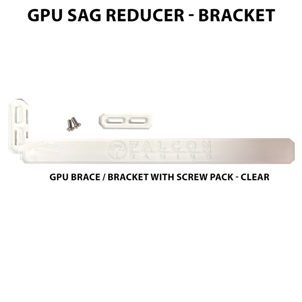 Falcon Value  GPU Brace / bracket with screw pack - Transparent